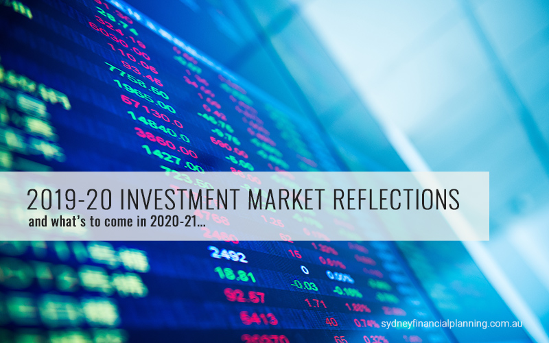 2019-20 Investment market reflections
